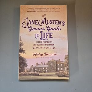 Jane Austen's Genius Guide to Life By Haley Stewart Book